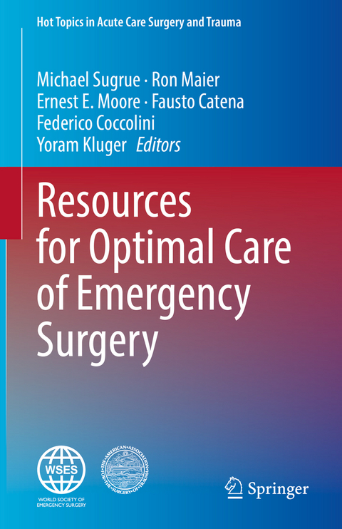 Resources for Optimal Care of Emergency Surgery - 