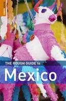 Rough Guide to Mexico -  John Fisher,  Daniel Jacobs,  Zora O'Neill,  Paul Whitfield