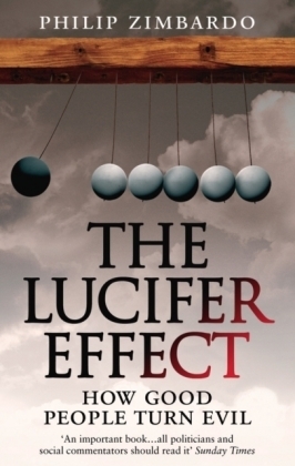 Lucifer Effect -  Philip Zimbardo