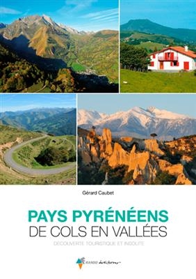 Pays pyrénéens de cols en vallées