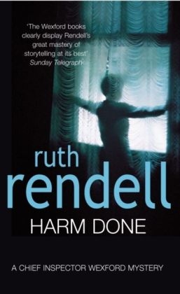 Harm Done -  Ruth Rendell