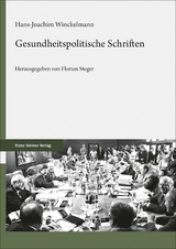 Gesundheitspolitische Schriften - Hans-Joachim Winckelmann