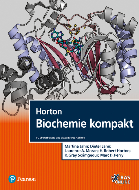 Horton Biochemie kompakt - Martina Jahn, Dieter Jahn, Laurence A. Moran, H. Robert Horton, K. Gray Scrimgeour, Marc D. Perry