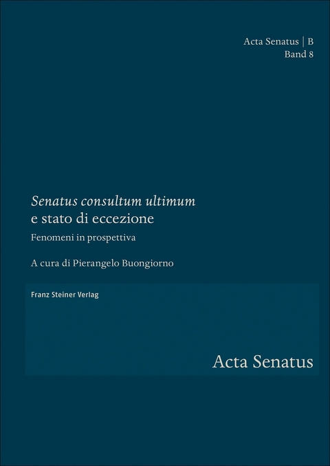 "Senatus consultum ultimum" e stato di eccezione - 