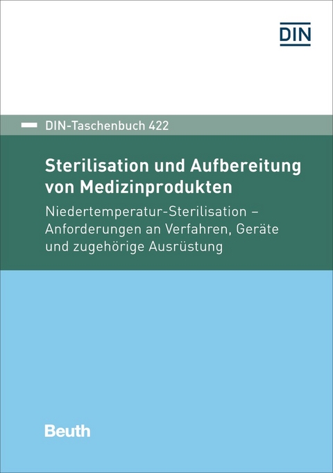 Sterilisation und Aufbereitung von Medizinprodukten