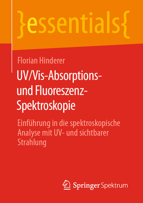 UV/Vis-Absorptions- und Fluoreszenz-Spektroskopie - Florian Hinderer