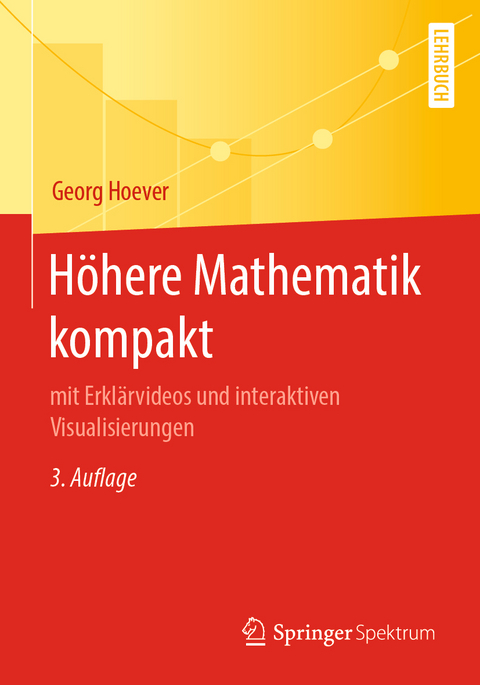 Höhere Mathematik kompakt - Georg Hoever