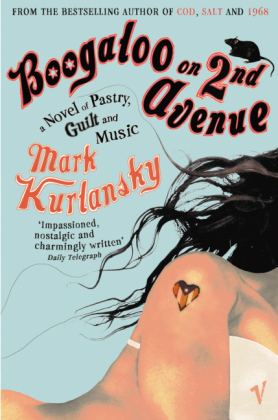 Boogaloo On 2nd Avenue -  Mark Kurlansky