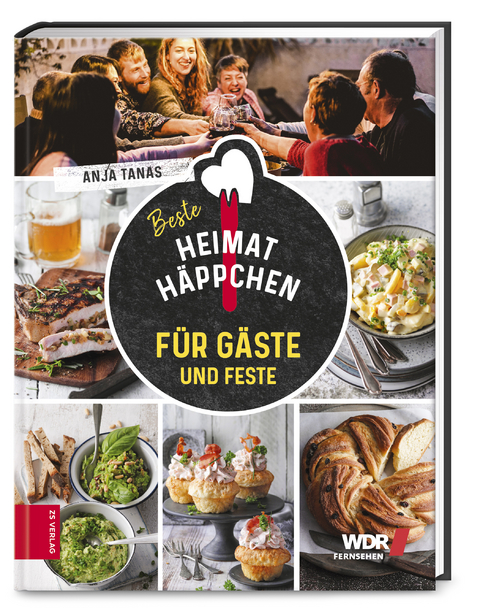 Heimathäppchen – Für Gäste und Feste - Anja Tanas