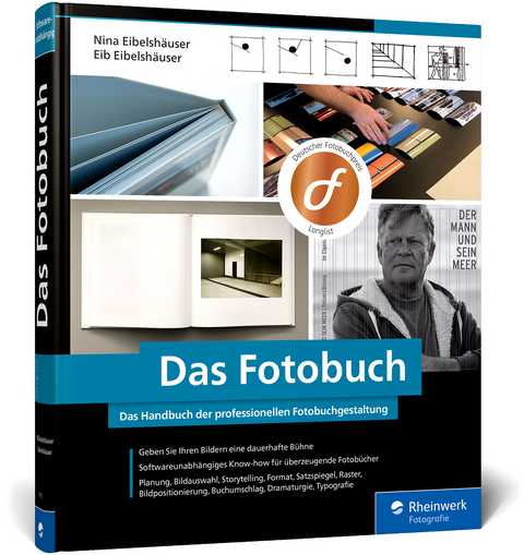 Das Fotobuch - Eib Eibelshäuser, Nina Eibelshäuser