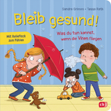 Bleib gesund! - Sandra Grimm