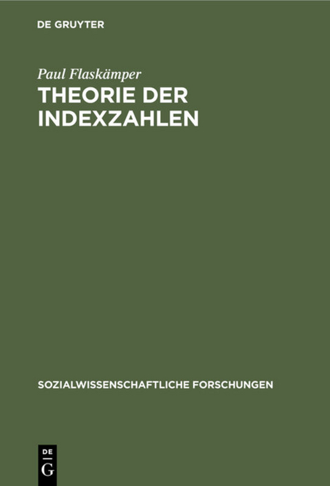 Theorie der Indexzahlen - Paul Flaskämper