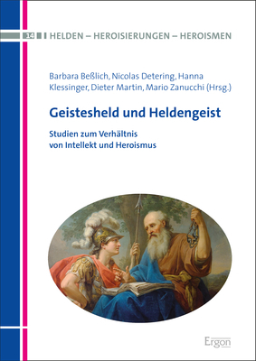 Geistesheld und Heldengeist - 