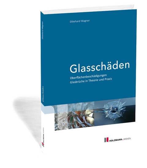 Glasschäden - Ekkehard Wagner