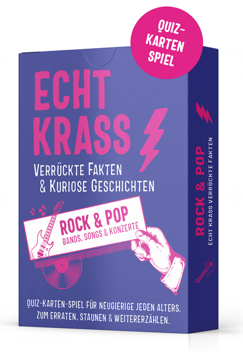 Echt krass verrückte Fakten & kuriose Geschichten - Kategorie Rock & Pop - Robert Junker