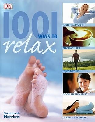 1001 Ways to Relax -  Susannah Marriott