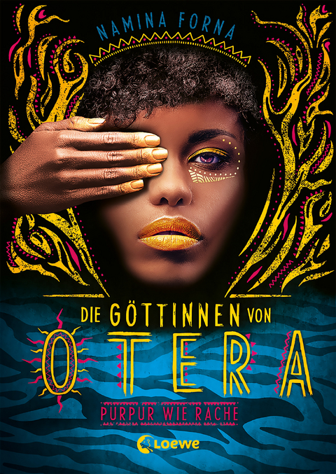 Die Göttinnen von Otera (Band 2) - Purpur wie Rache - Namina Forna