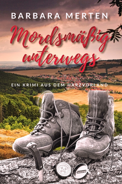 Mordsmäßig unterwegs - Barbara Merten