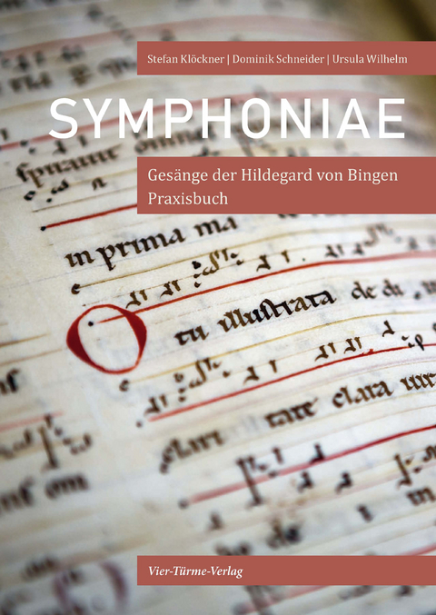 Symphoniae - Stefan Klöckner, Dominik Schneider, Ursula Wilhelm