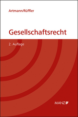 Gesellschaftsrecht - Eveline Artmann, Friedrich Rüffler