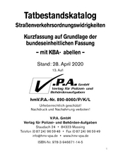 13. Ergänzungslieferung Bundeseinheitlichen Tatbestandskatalog Kurzfassung incl. KBA-Tabellen, Stand April 2020 - V.P.A. GmbH