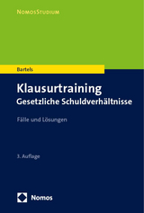 Klausurtraining Gesetzliche Schuldverhältnisse - Bartels, Klaus