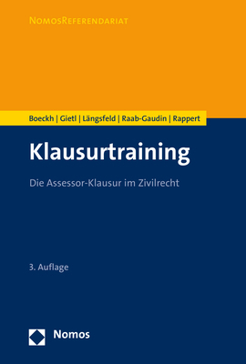 Klausurtraining - Walter Boeckh, Andreas Gietl, Alexander M.H. Längsfeld, Ursula Raab-Gaudin, Klaus Rappert