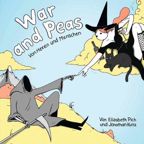 War and Peas - Jonathan Kunz, Elizabeth Pich