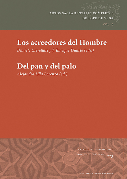 Los acreedores del Hombre | Del pan y del palo - Félix Lope de Vega