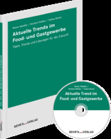 Aktuelle Trends im Food- und Gastgewerbe - Tobias Brand, Rainer Weidler, Norbert Wittke