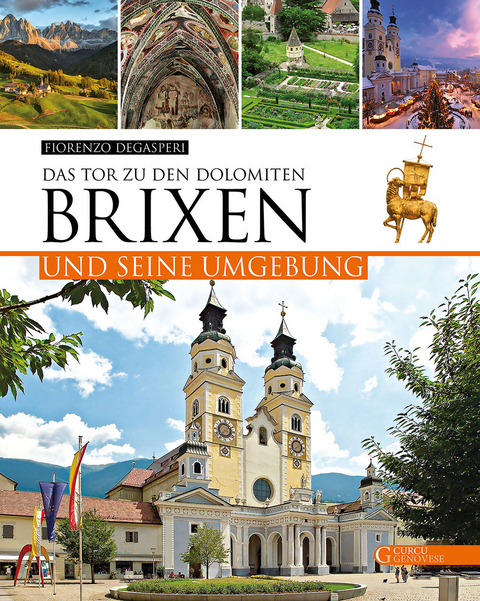 Brixen und seine Umgebung - Fiorenzo Degasperi