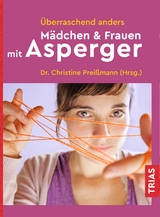 Überraschend anders: Mädchen & Frauen mit Asperger - 