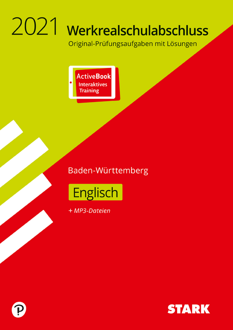 STARK Original-Prüfungen Werkrealschulabschluss 2021 - Englisch 10. Klasse - BaWü