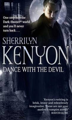 Dance With The Devil -  Sherrilyn Kenyon