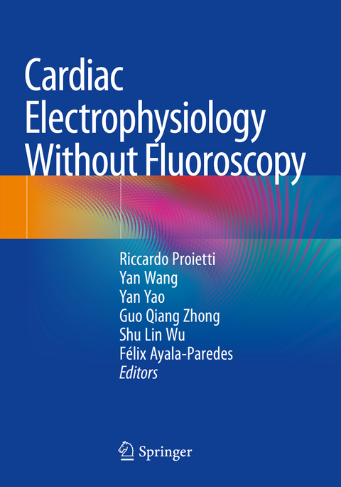 Cardiac Electrophysiology Without Fluoroscopy - 