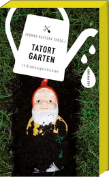 Tatort Garten - 