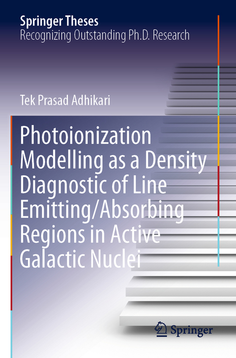 Photoionization Modelling as a Density Diagnostic of Line Emitting/Absorbing Regions in Active Galactic Nuclei - Tek Prasad Adhikari