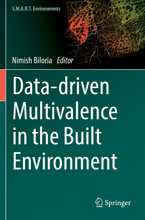 Data-driven Multivalence in the Built Environment - 