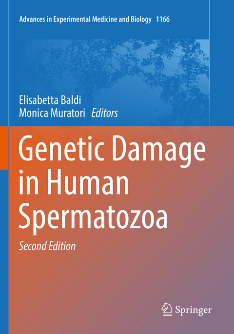 Genetic Damage in Human Spermatozoa - 