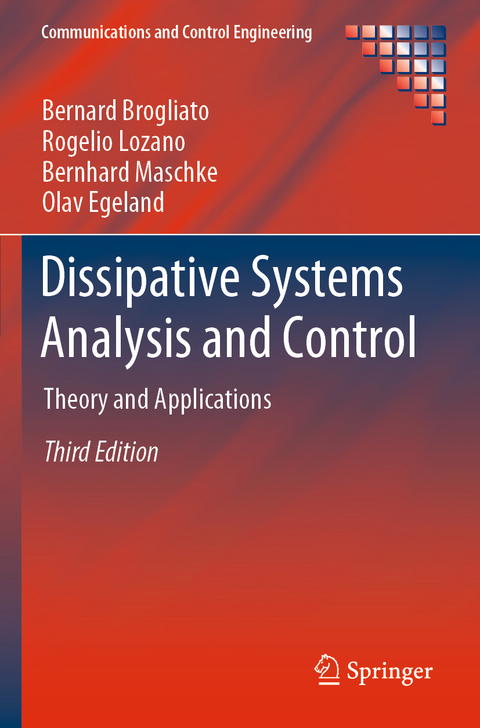 Dissipative Systems Analysis and Control - Bernard Brogliato, Rogelio Lozano, Bernhard Maschke, Olav Egeland