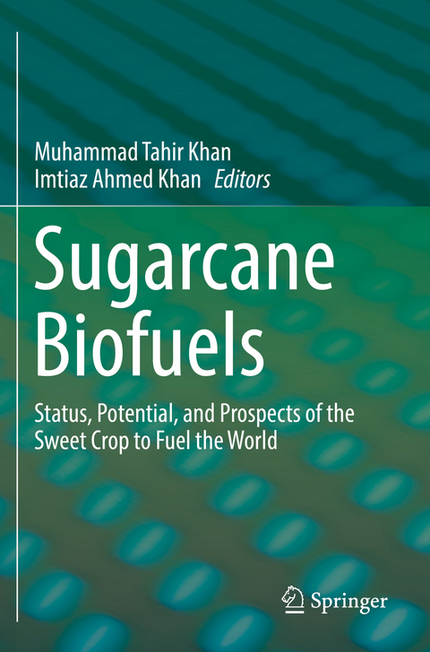 Sugarcane Biofuels - 