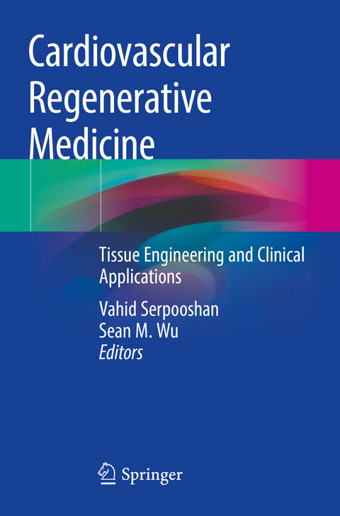 Cardiovascular Regenerative Medicine - 