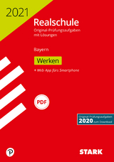 STARK Original-Prüfungen Realschule 2021 - Werken - Bayern - 