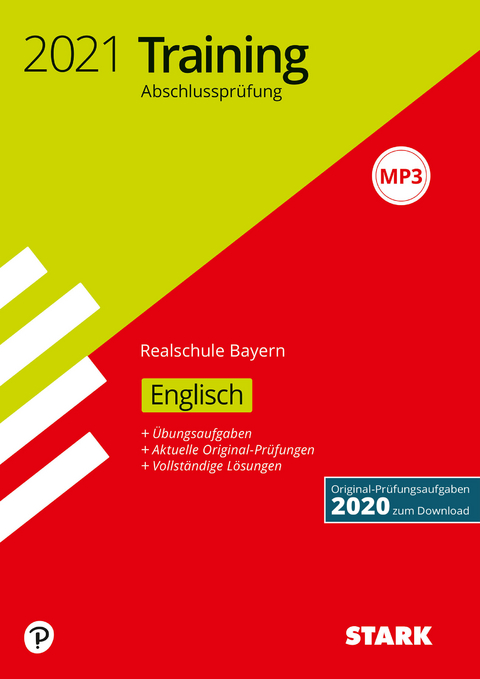 STARK Training Abschlussprüfung Realschule 2021 - Englisch - Bayern