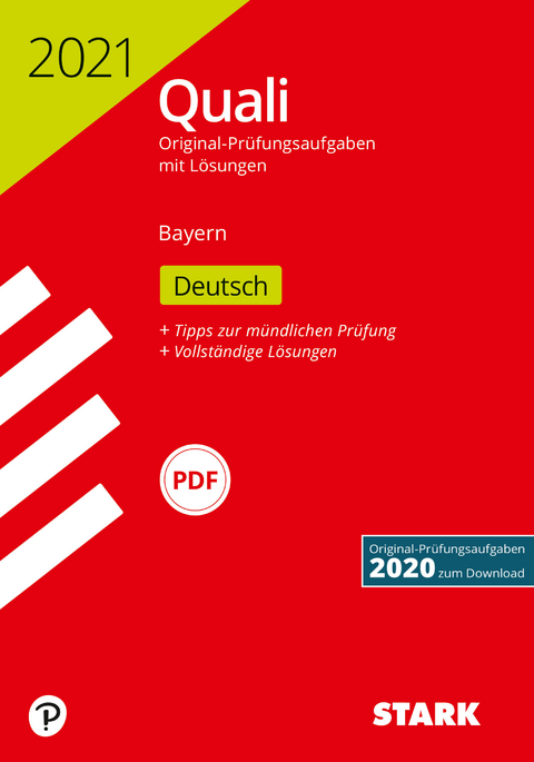 STARK Original-Prüfungen Quali Mittelschule 2021 - Deutsch 9. Klasse - Bayern