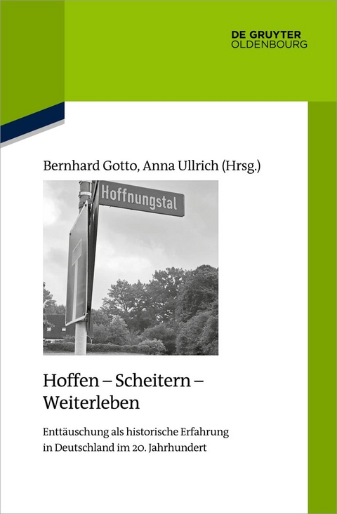 Hoffen - Scheitern - Weiterleben - 