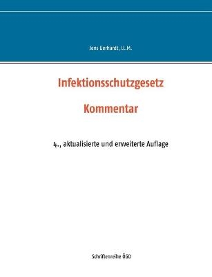 Infektionsschutzgesetz - Jens Gerhardt