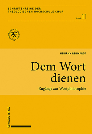 Dem Wort dienen - Heinrich Reinhardt