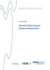 Directional Room Impulse Response Measurement - Johannes Klein