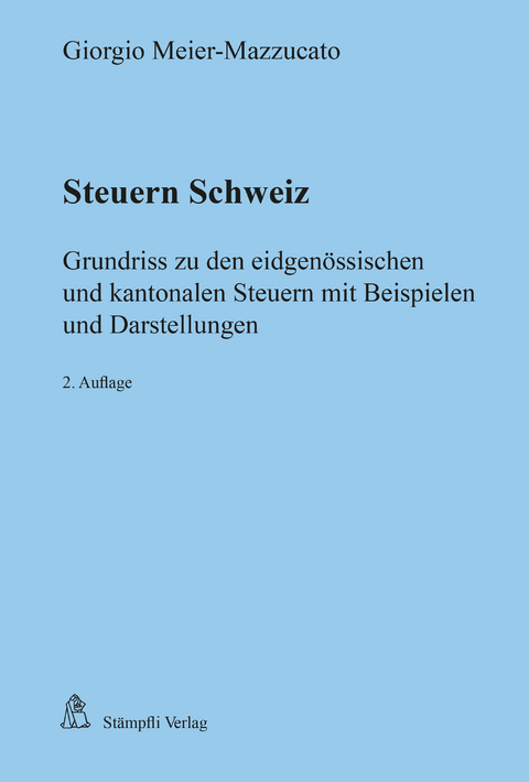 Steuern Schweiz - Giorgio Meier-Mazzucato